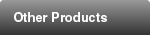 Other Products